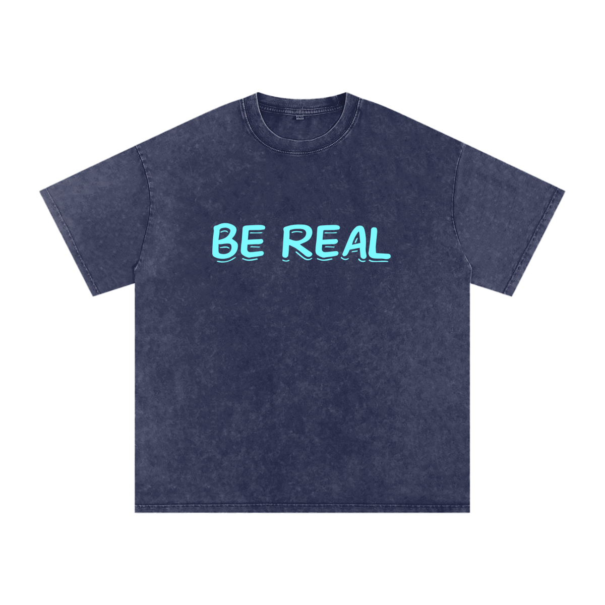 Be Real - Snow Washed Oversized Cotton T-Shirt