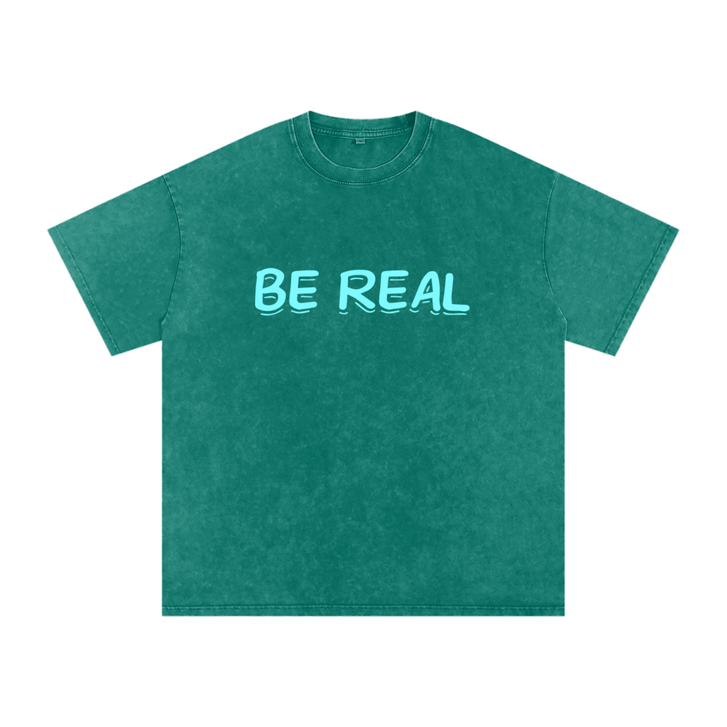 Be Real - Snow Washed Oversized Cotton T-Shirt