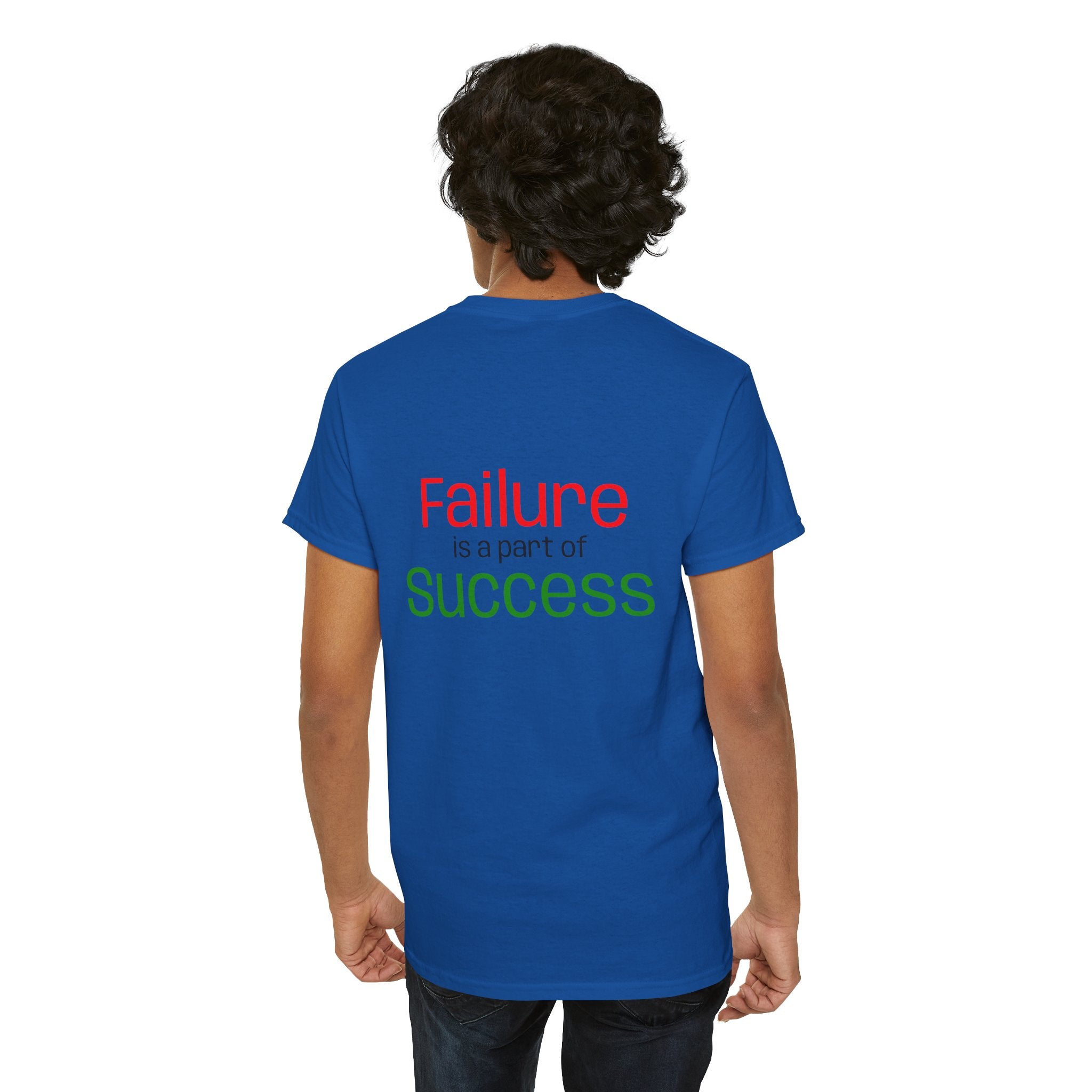 Failure is a part of Success T-Shirt
