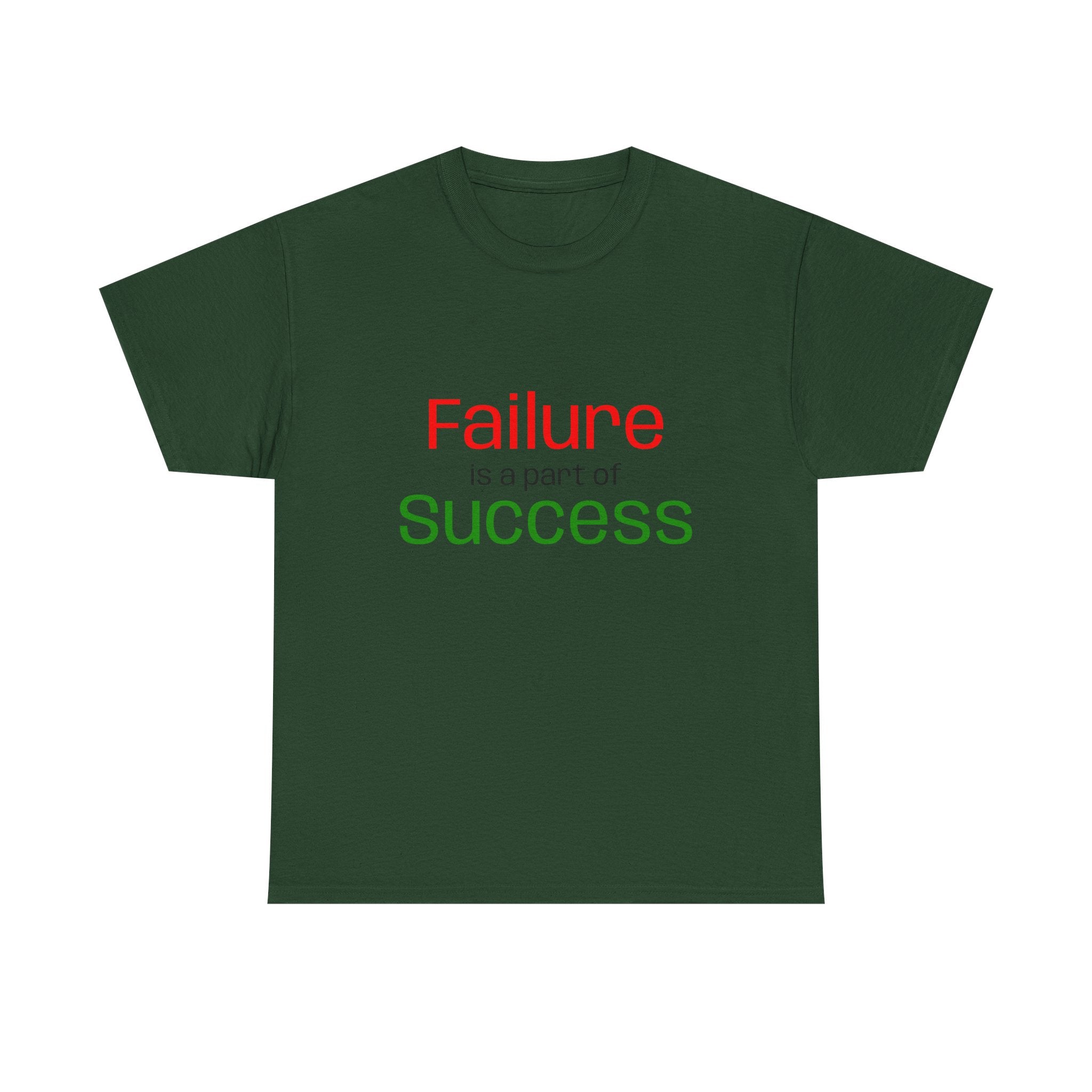 Failure is a part of Success T-Shirt