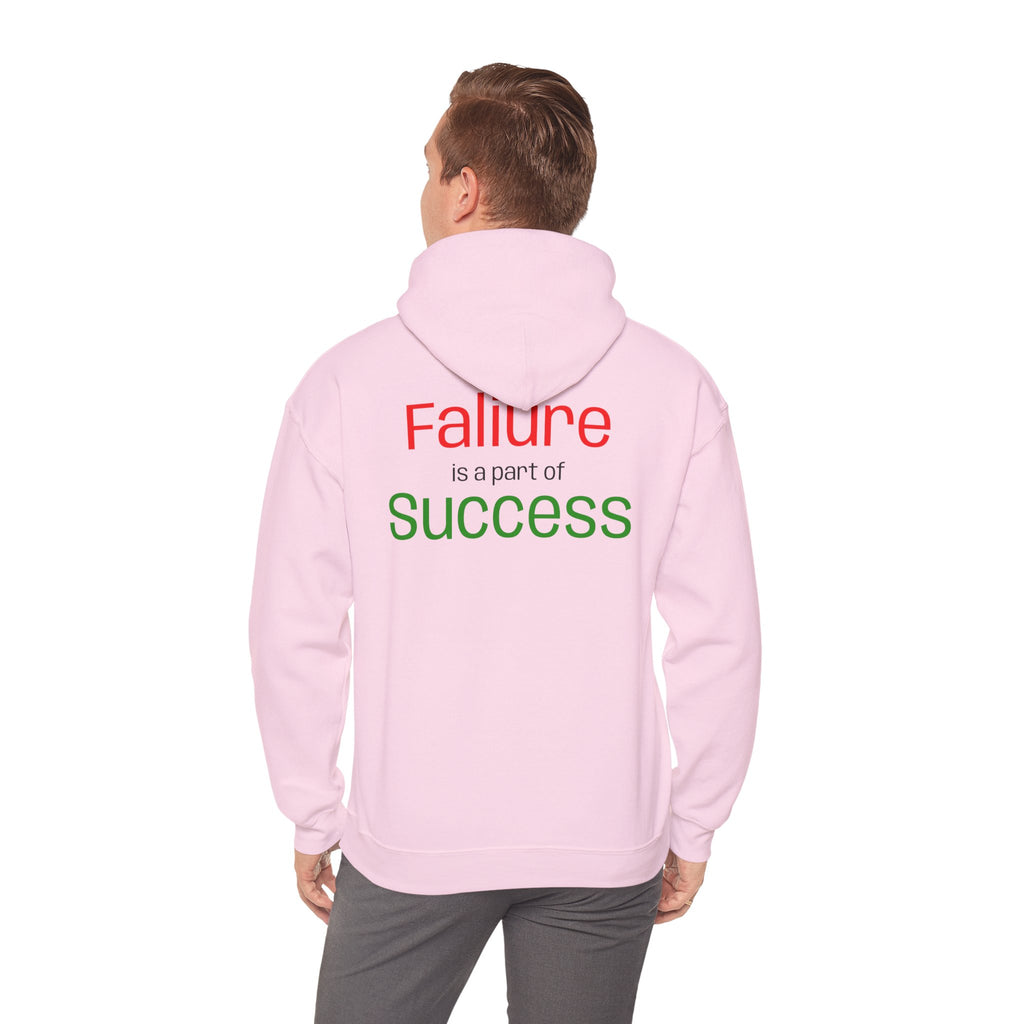Failure is a part of Success Hooded Sweatshirt