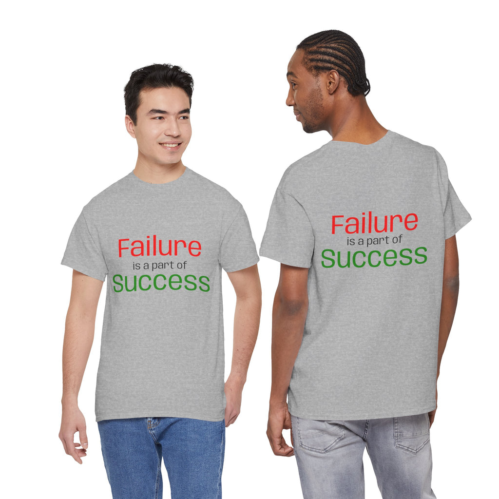 Failure is a part of Success T-Shirt