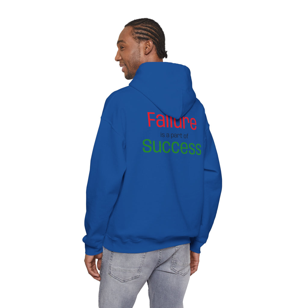 Failure is a part of Success Hooded Sweatshirt