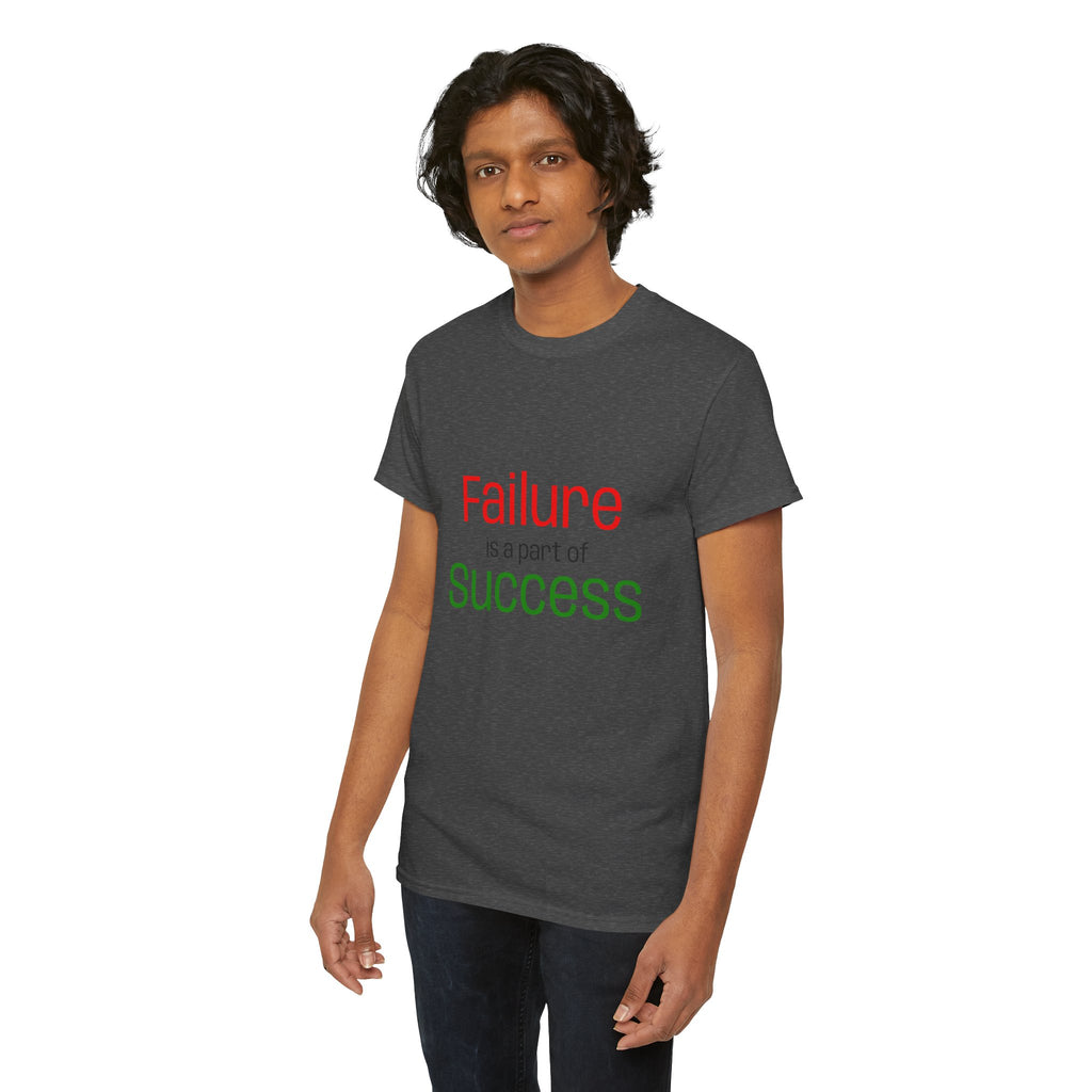 Failure is a part of Success T-Shirt