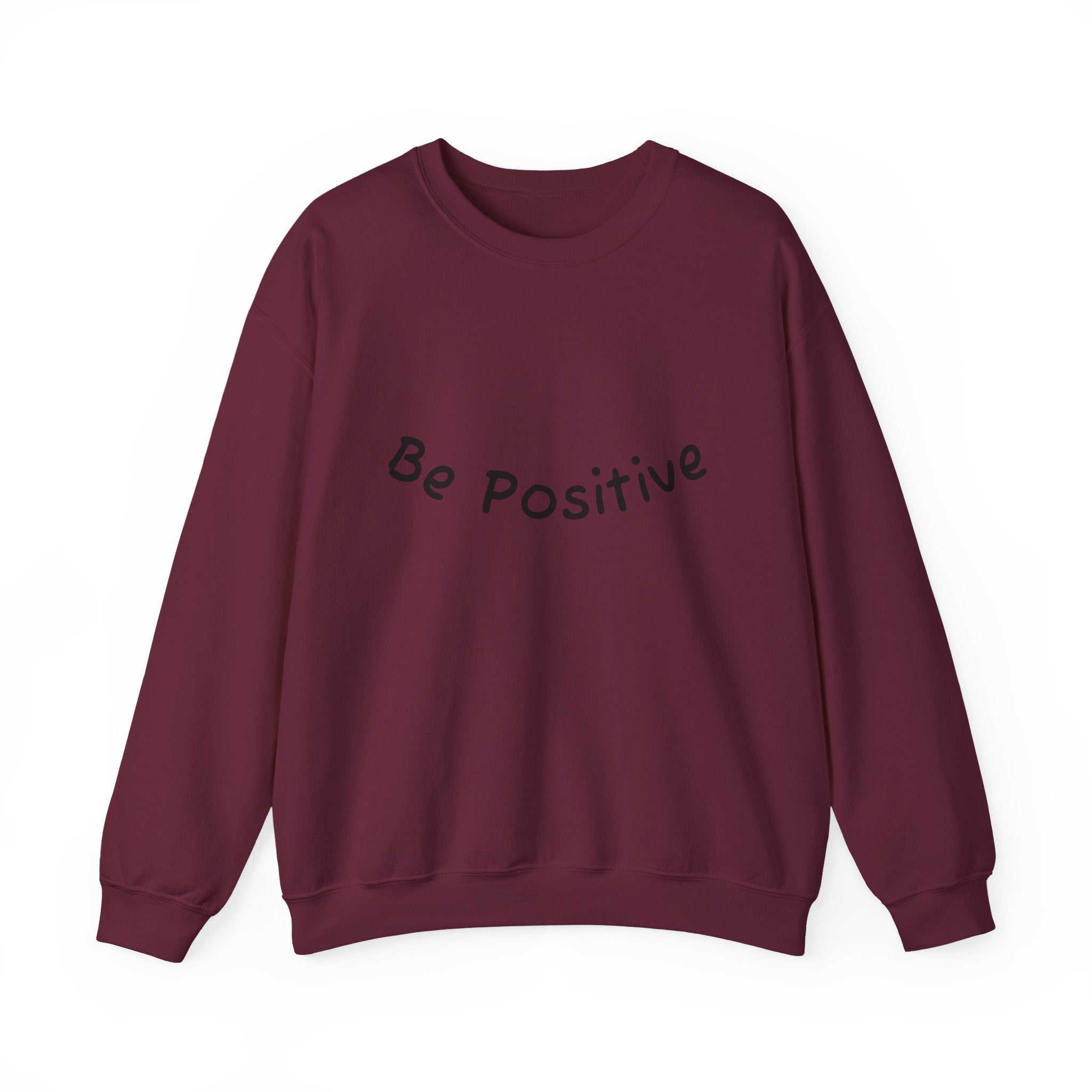 Be Positive Sweatshirt