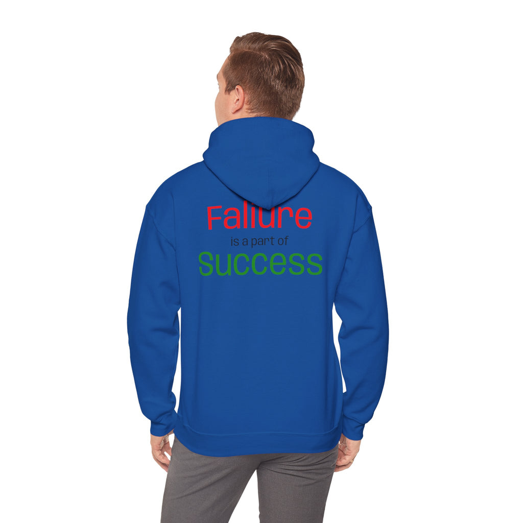 Failure is a part of Success Hooded Sweatshirt