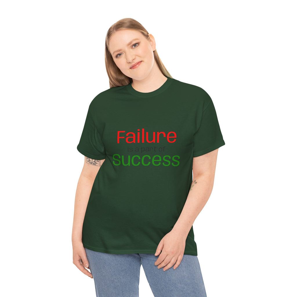 Failure is a part of Success T-Shirt