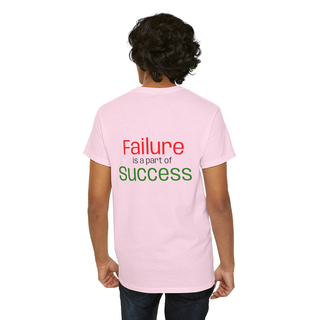 Failure is a part of Success T-Shirt