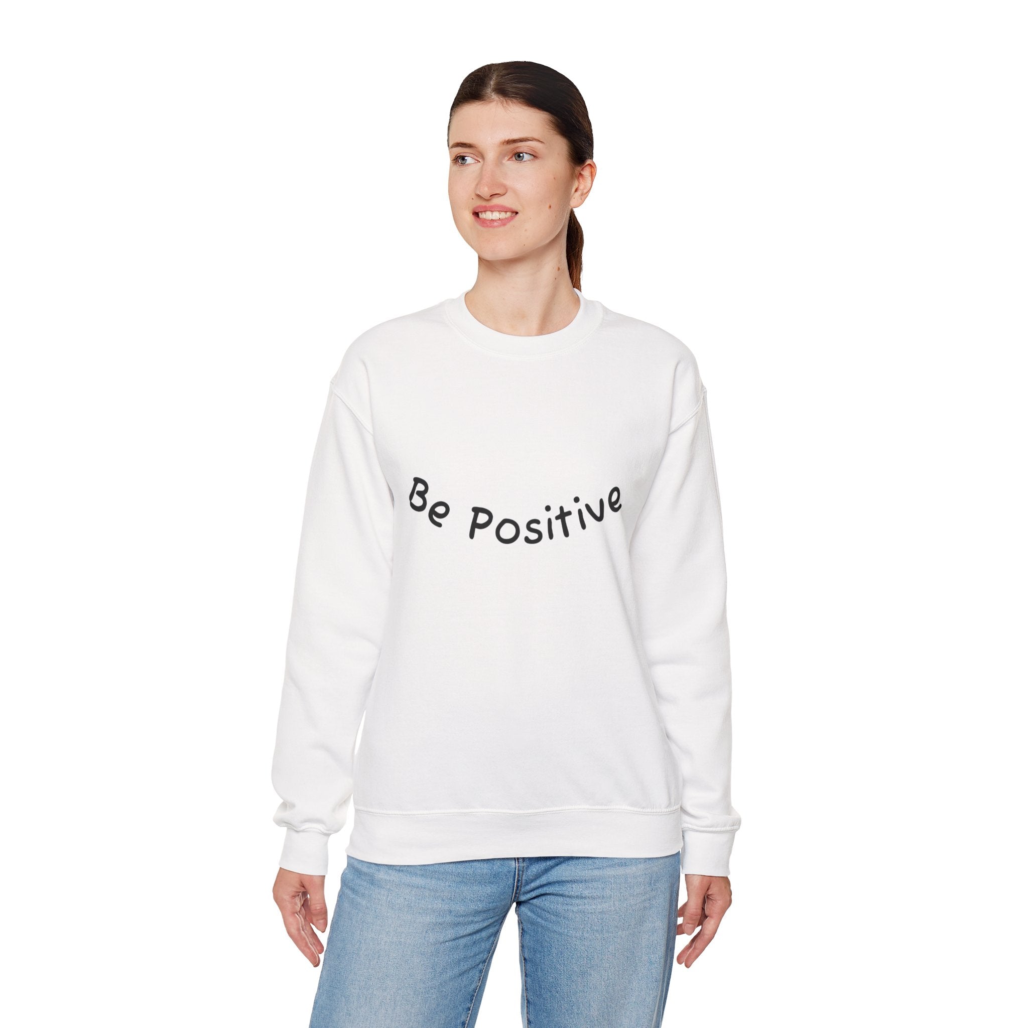 Be Positive Sweatshirt