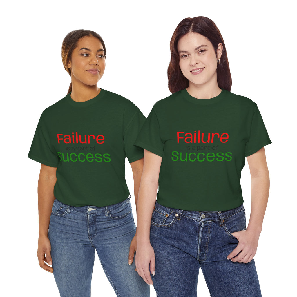 Failure is a part of Success T-Shirt