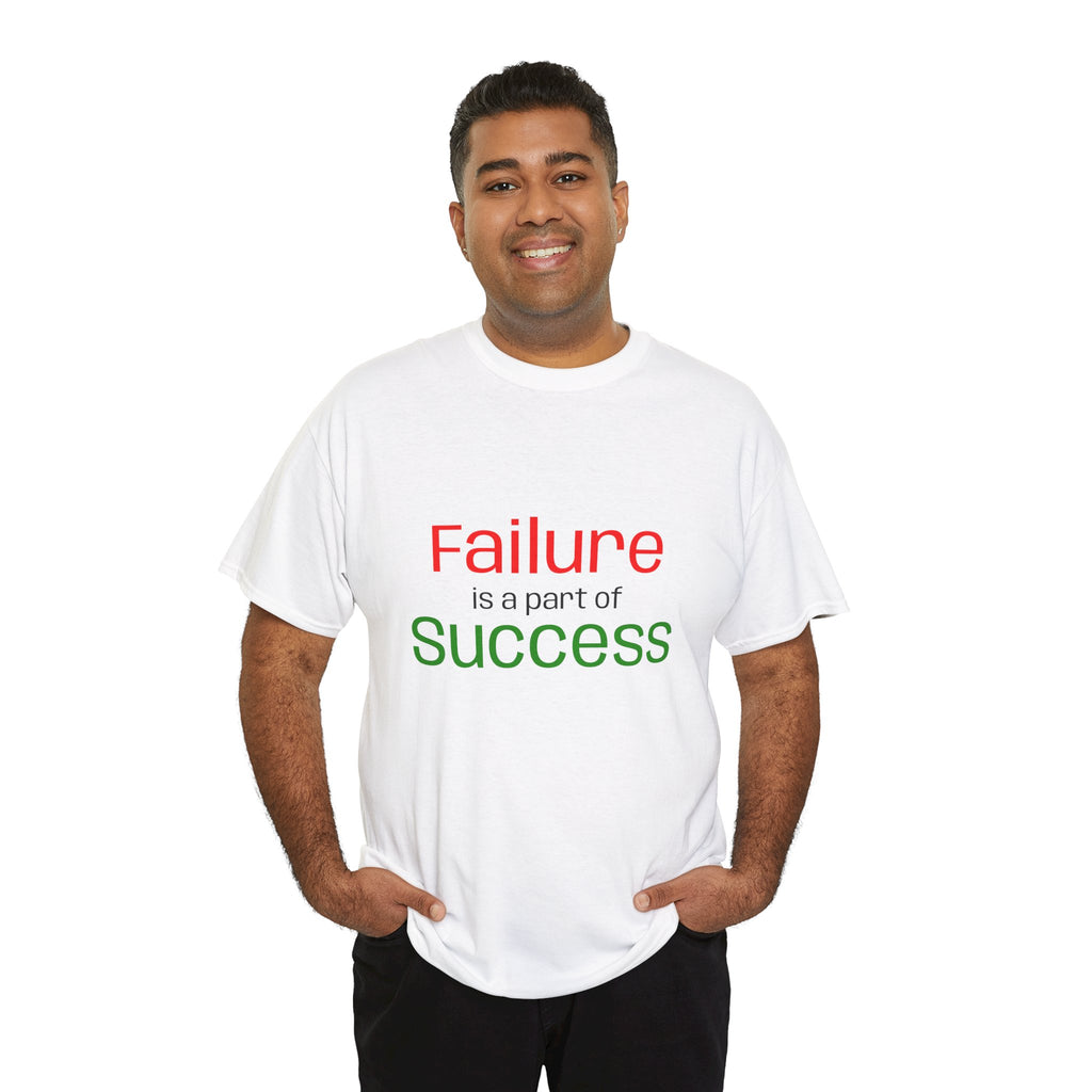 Failure is a part of Success T-Shirt