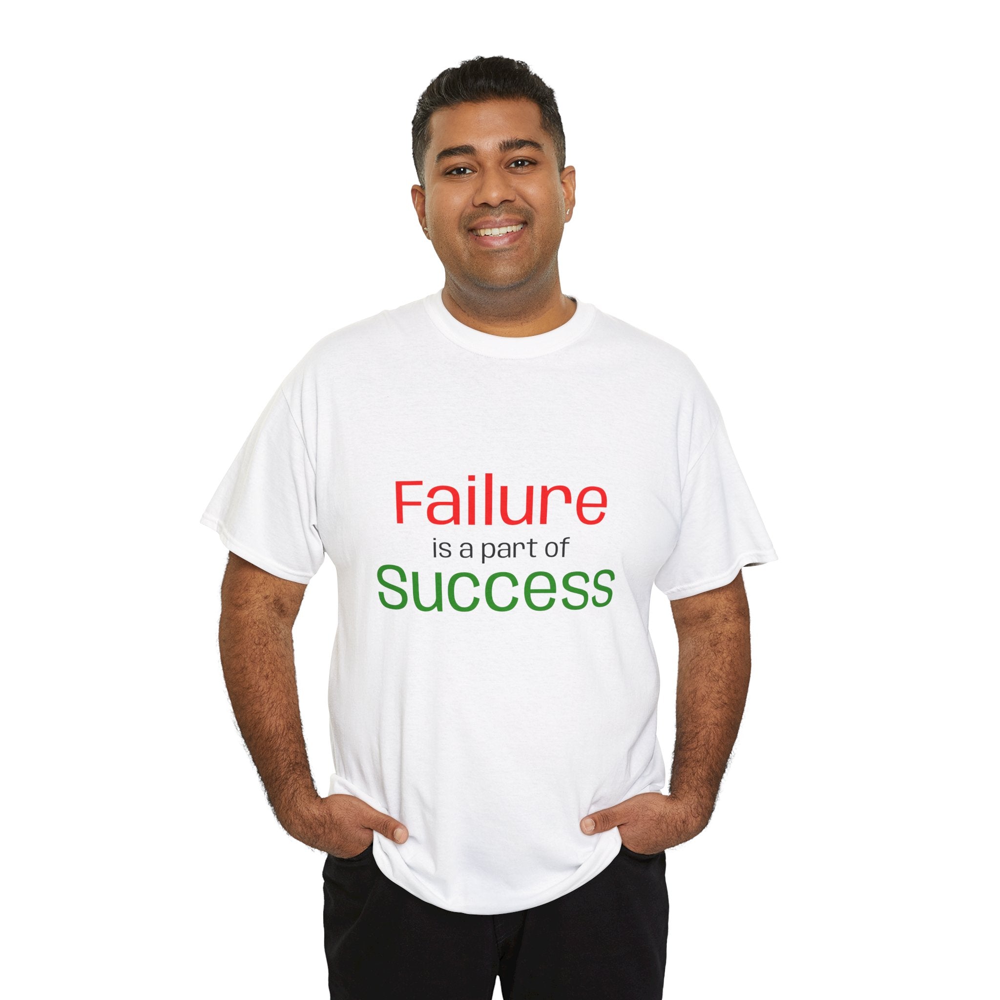 Failure is a part of Success T-Shirt