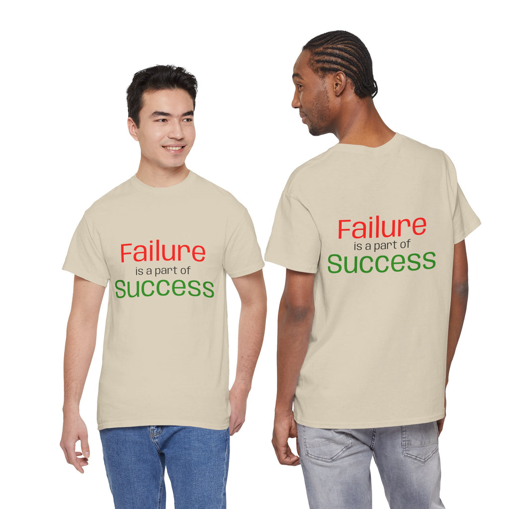 Failure is a part of Success T-Shirt