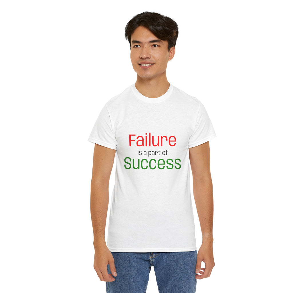 Failure is a part of Success T-Shirt