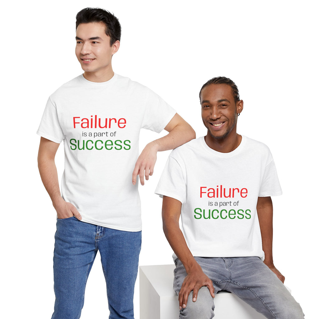 Failure is a part of Success T-Shirt
