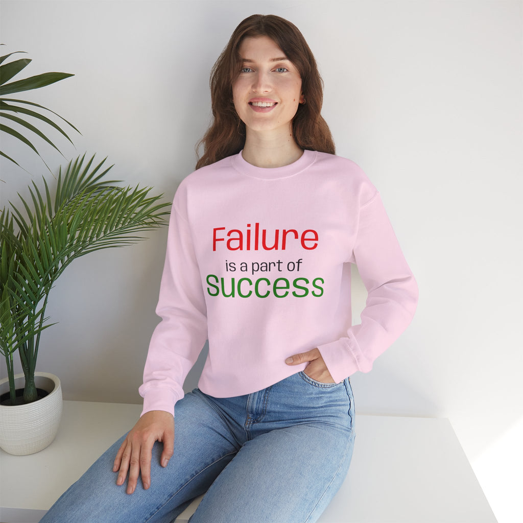 Failure is a part of Success Sweatshirt