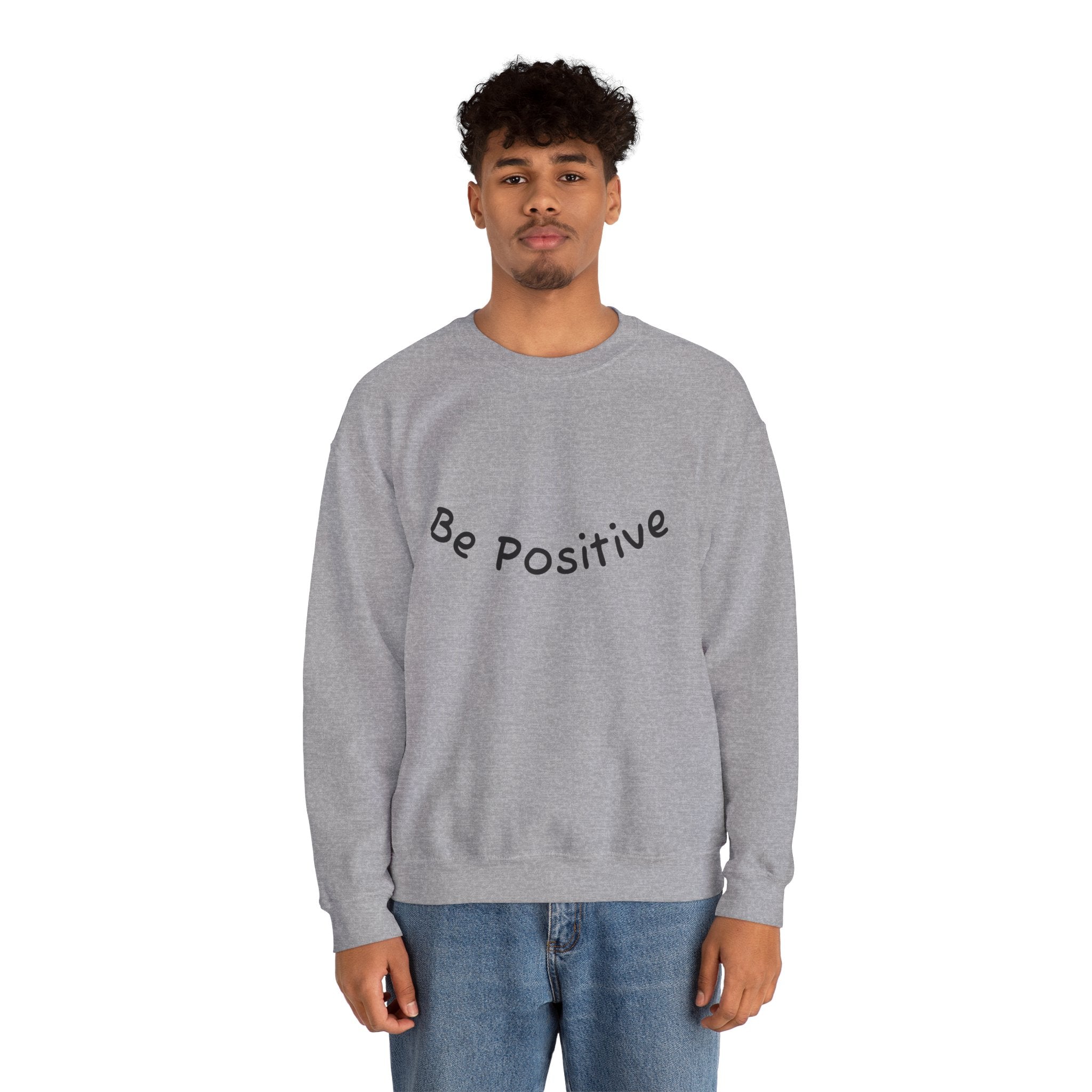 Be Positive Sweatshirt