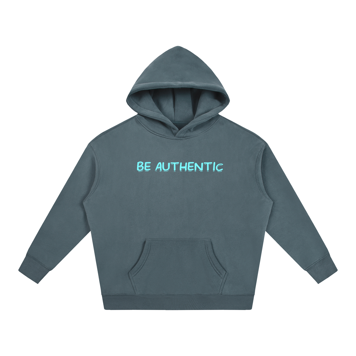 Be Authentic - Hoodie