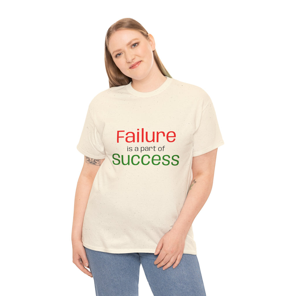 Failure is a part of Success T-Shirt