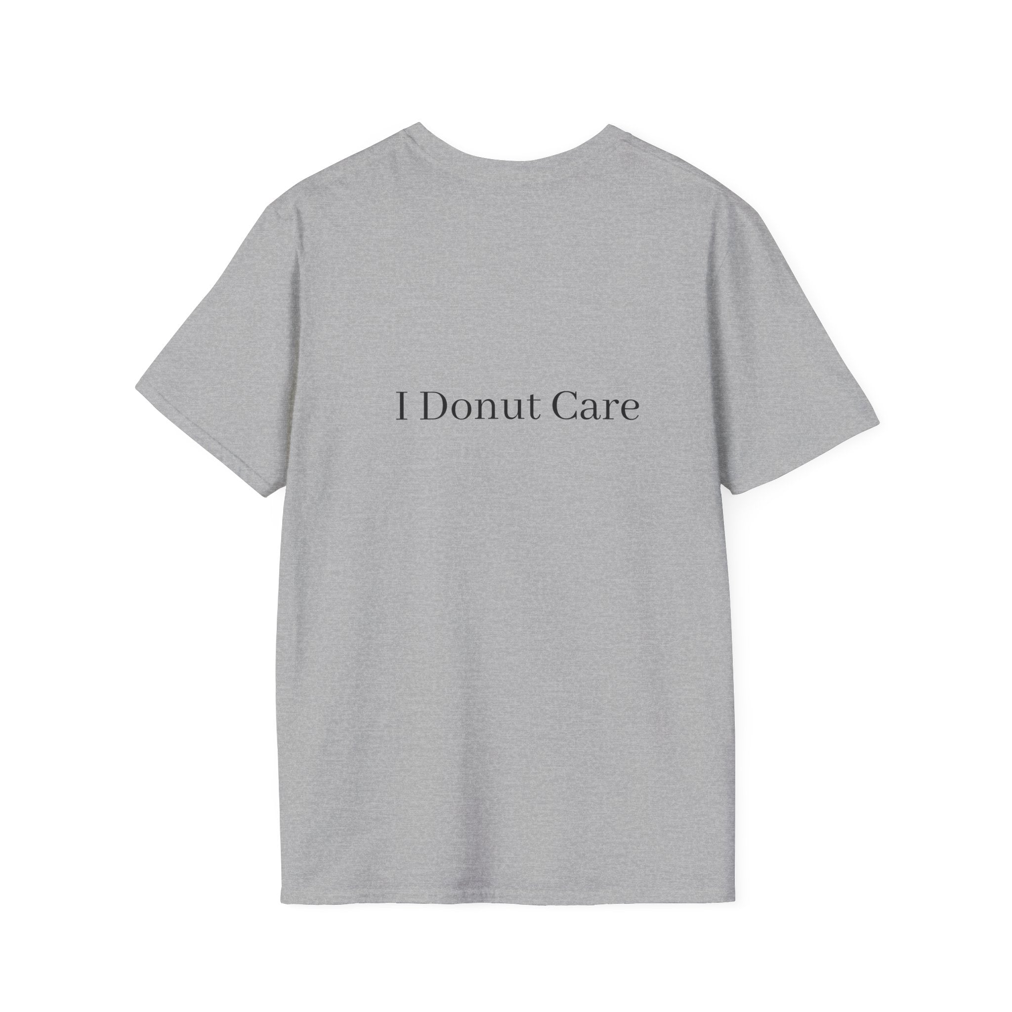 I-Donut-Care-T-Shirt