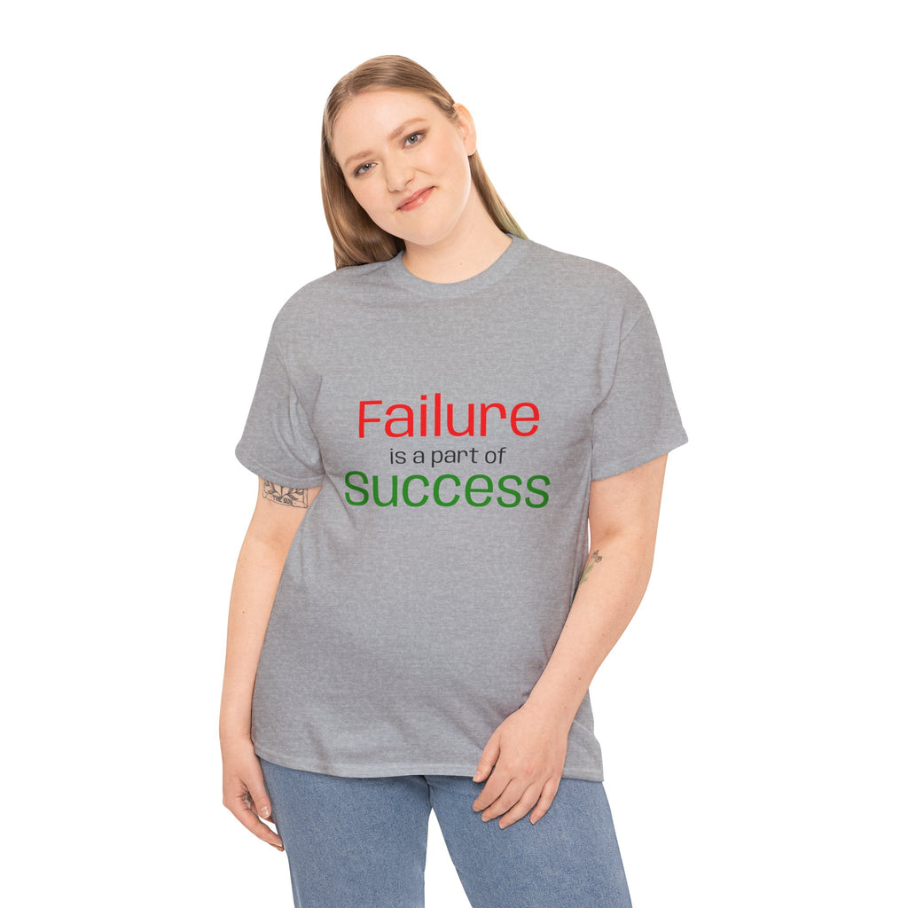 Failure is a part of Success T-Shirt