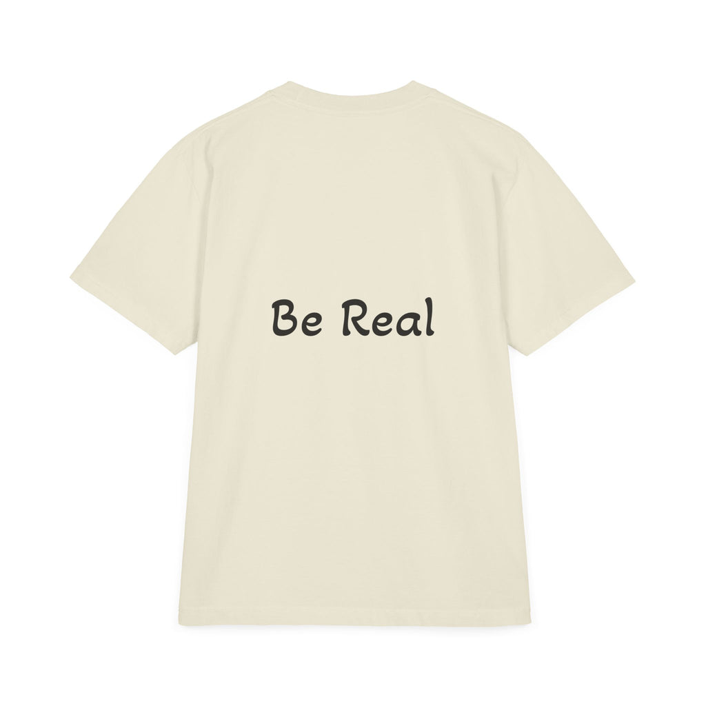 Be-Real-T-Shirt