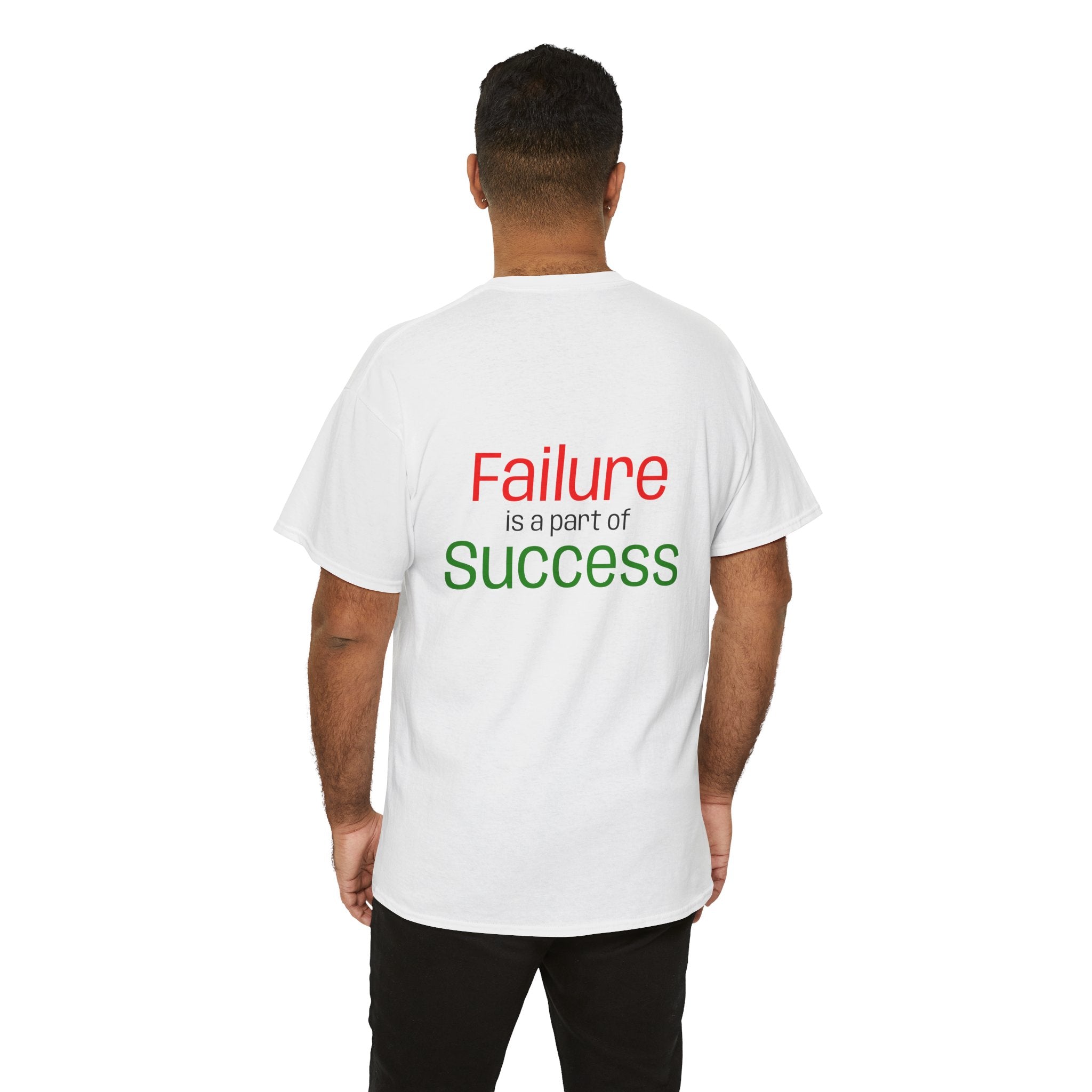 Failure is a part of Success T-Shirt