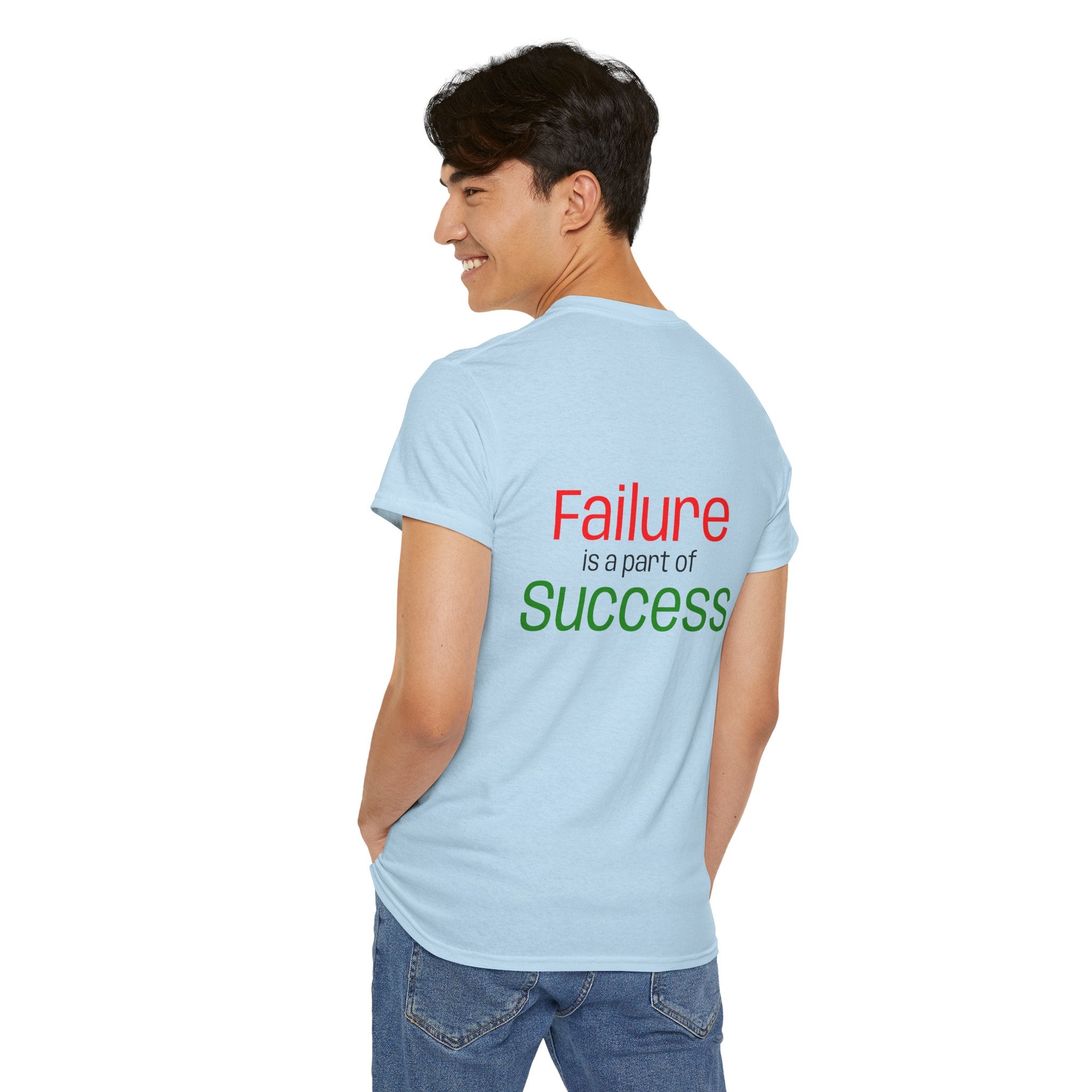 Failure is a part of Success T-Shirt