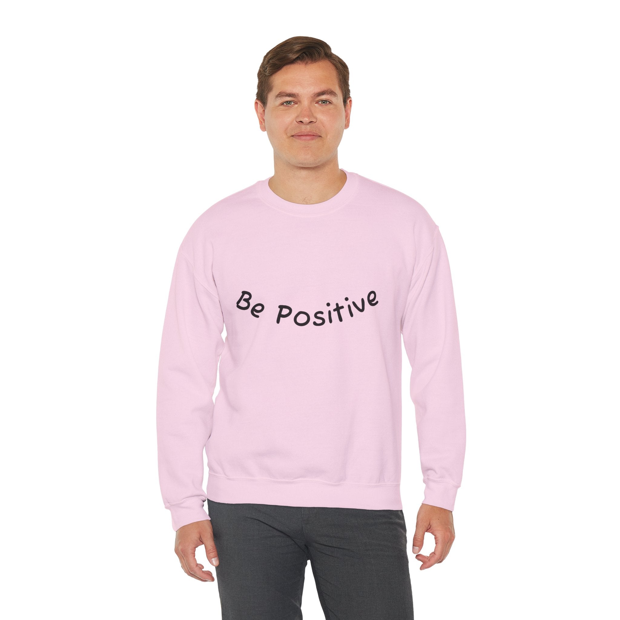 Be Positive Sweatshirt