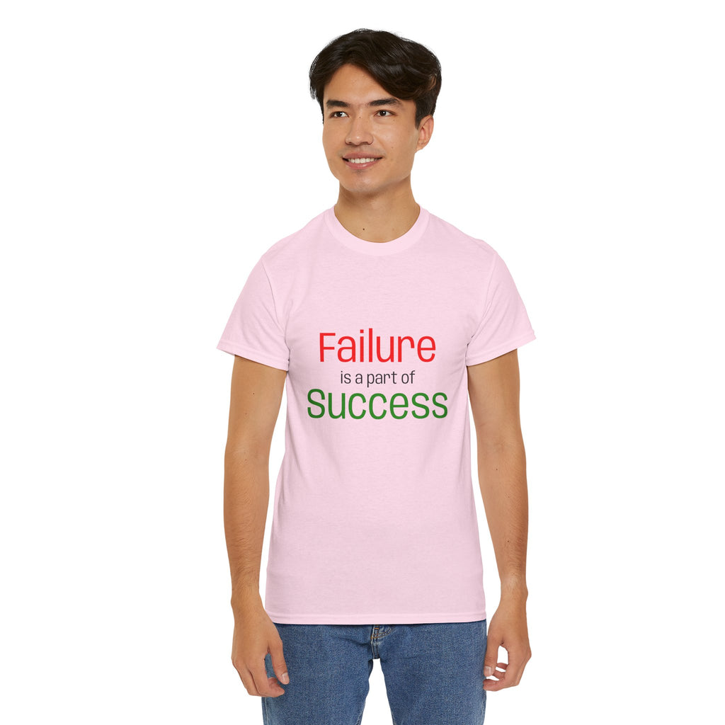 Failure is a part of Success T-Shirt