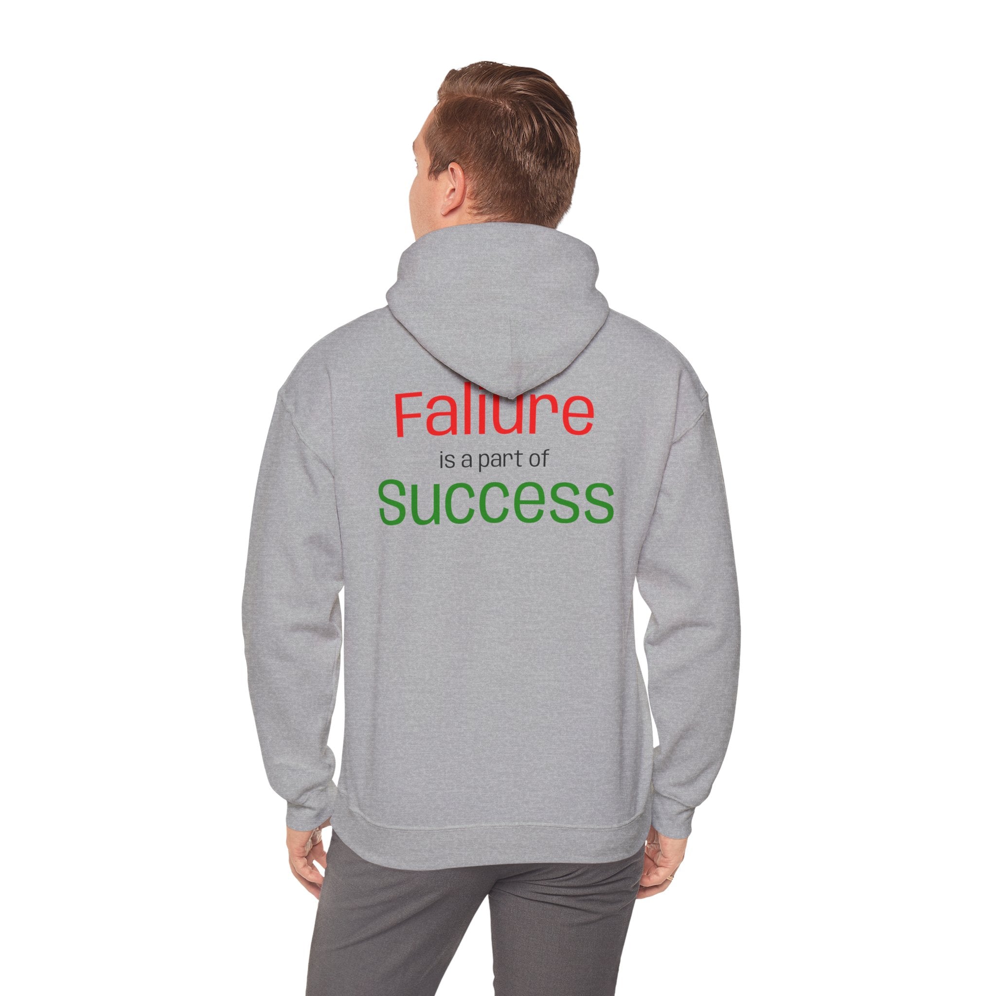 Failure is a part of Success Hooded Sweatshirt