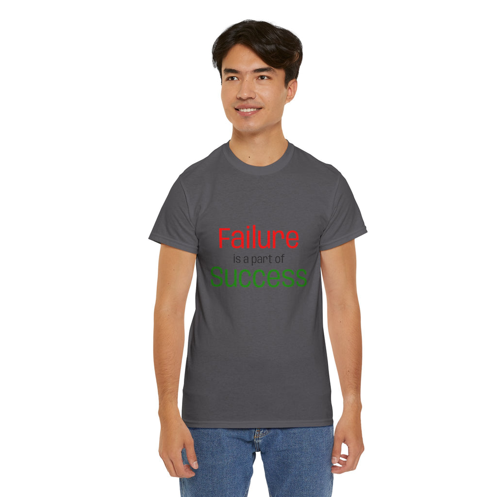 Failure is a part of Success T-Shirt