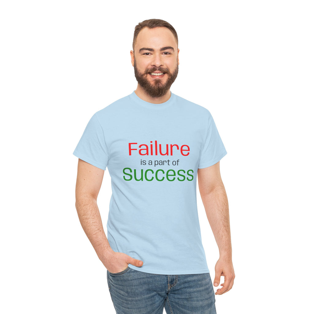 Failure is a part of Success T-Shirt