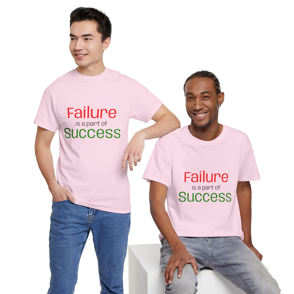 Failure is a part of Success T-Shirt