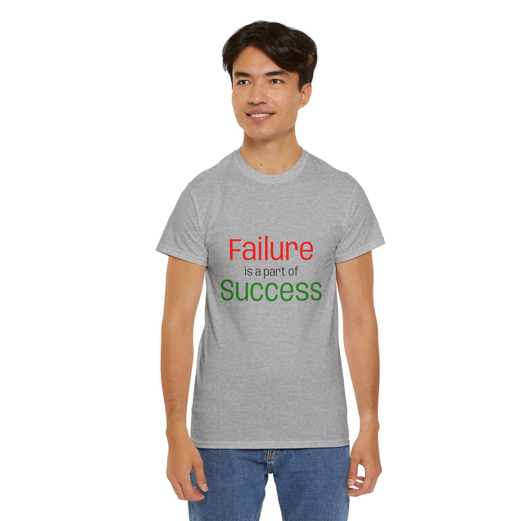 Failure is a part of Success T-Shirt