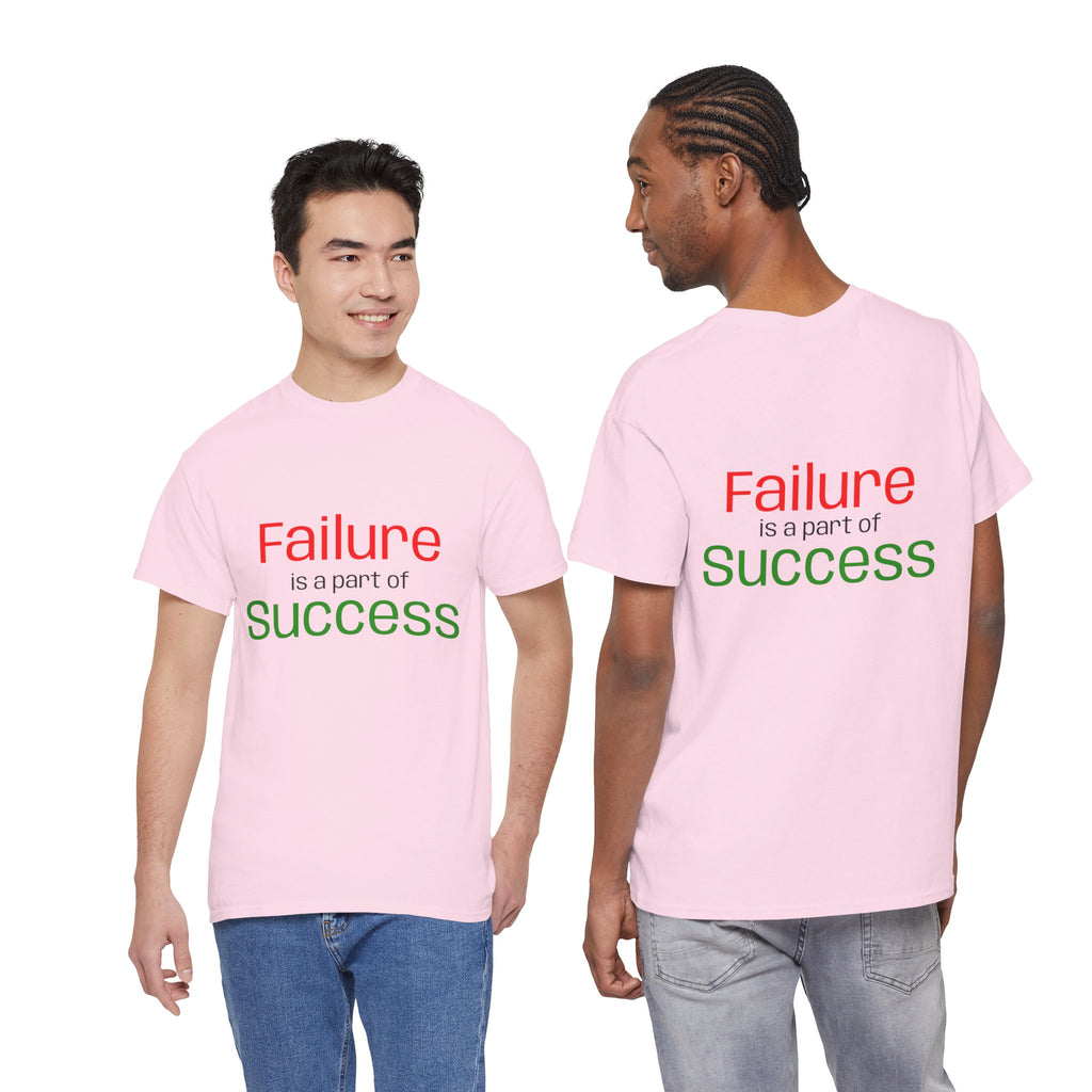 Failure is a part of Success T-Shirt