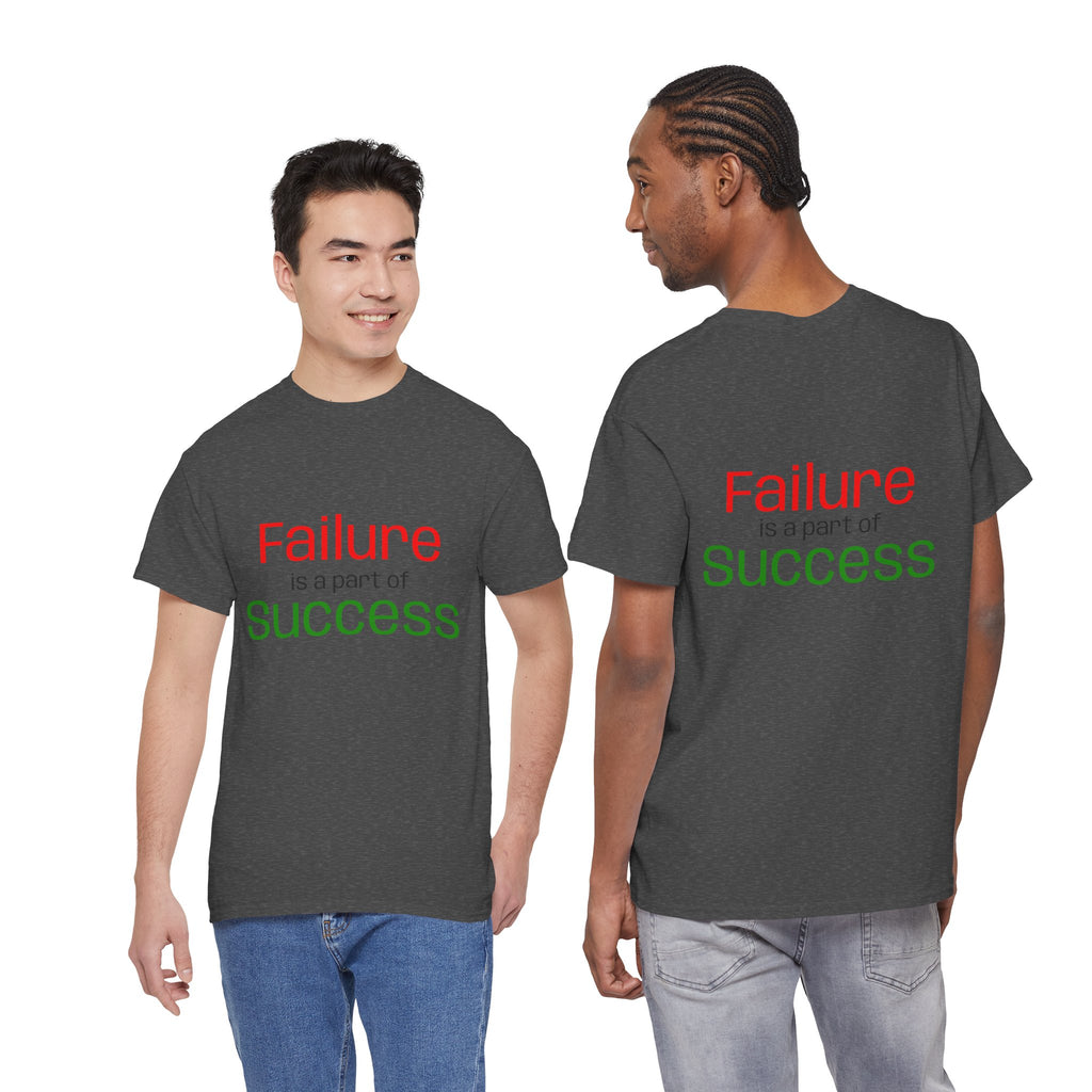 Failure is a part of Success T-Shirt