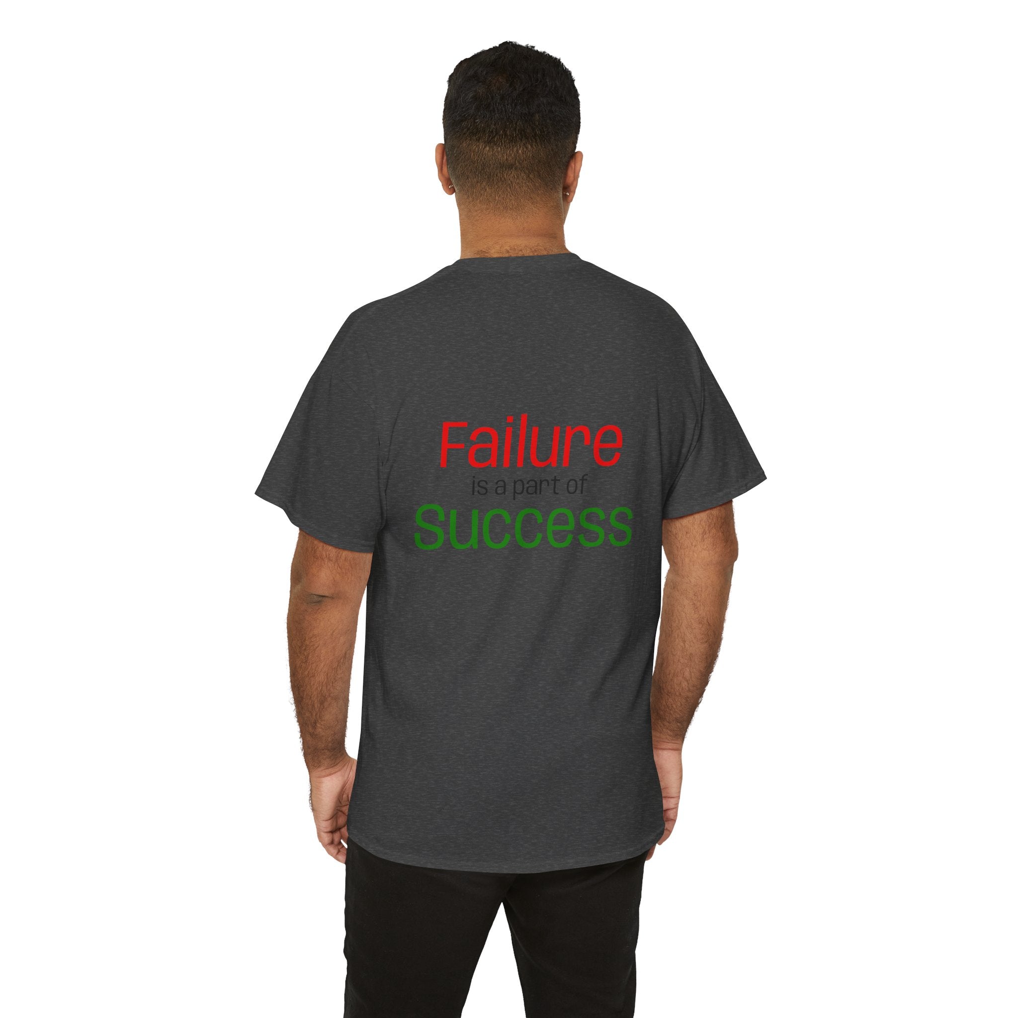 Failure is a part of Success T-Shirt