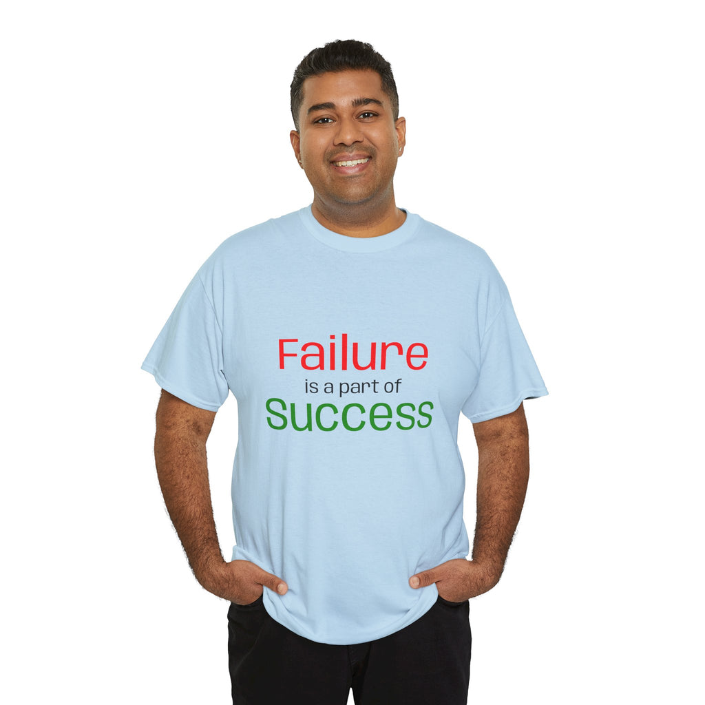 Failure is a part of Success T-Shirt