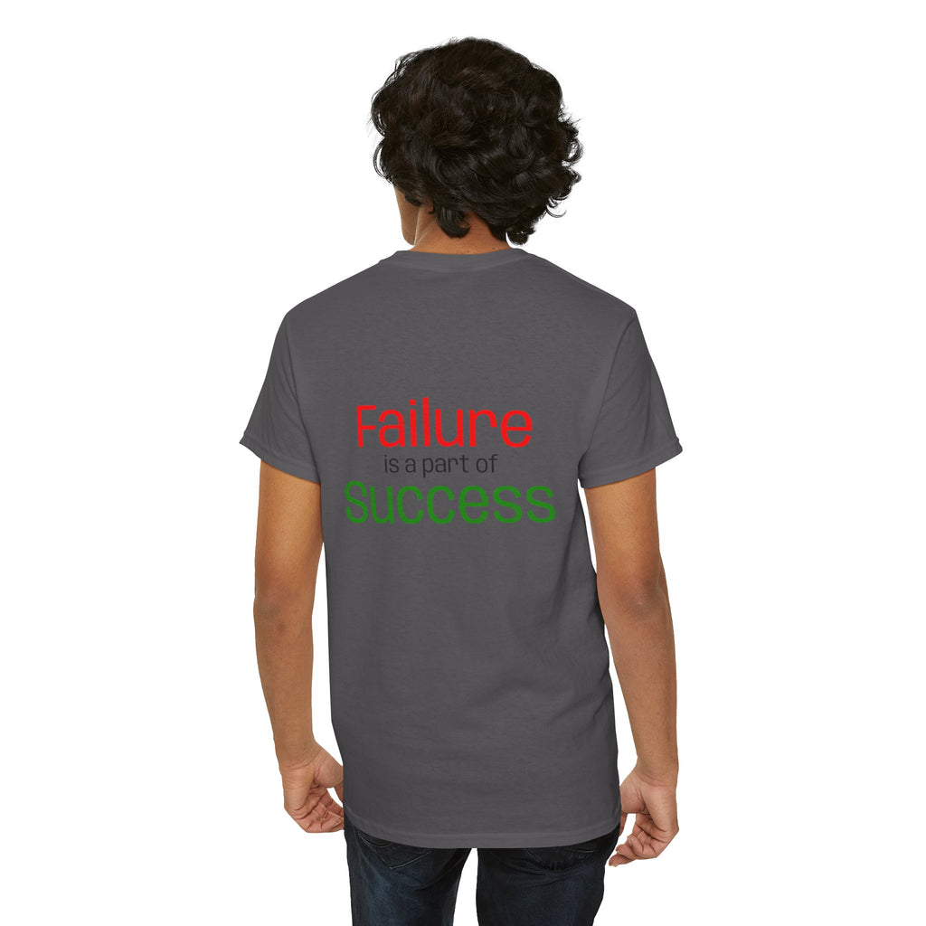 Failure is a part of Success T-Shirt