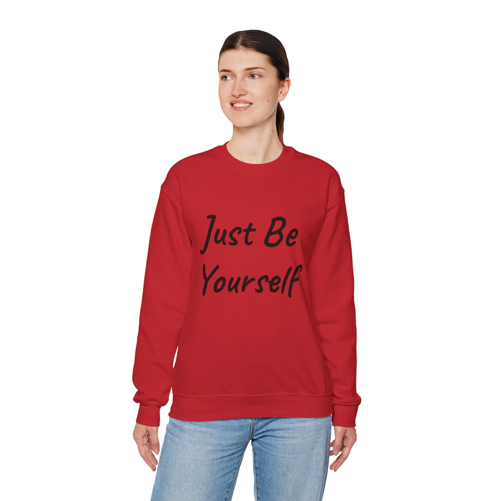 Just Be Yourself Sweatshirt