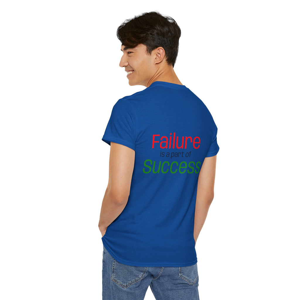 Failure is a part of Success T-Shirt
