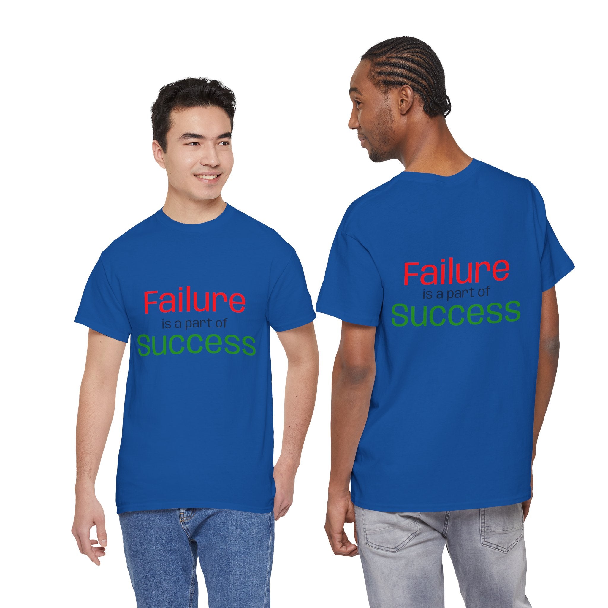 Failure is a part of Success T-Shirt