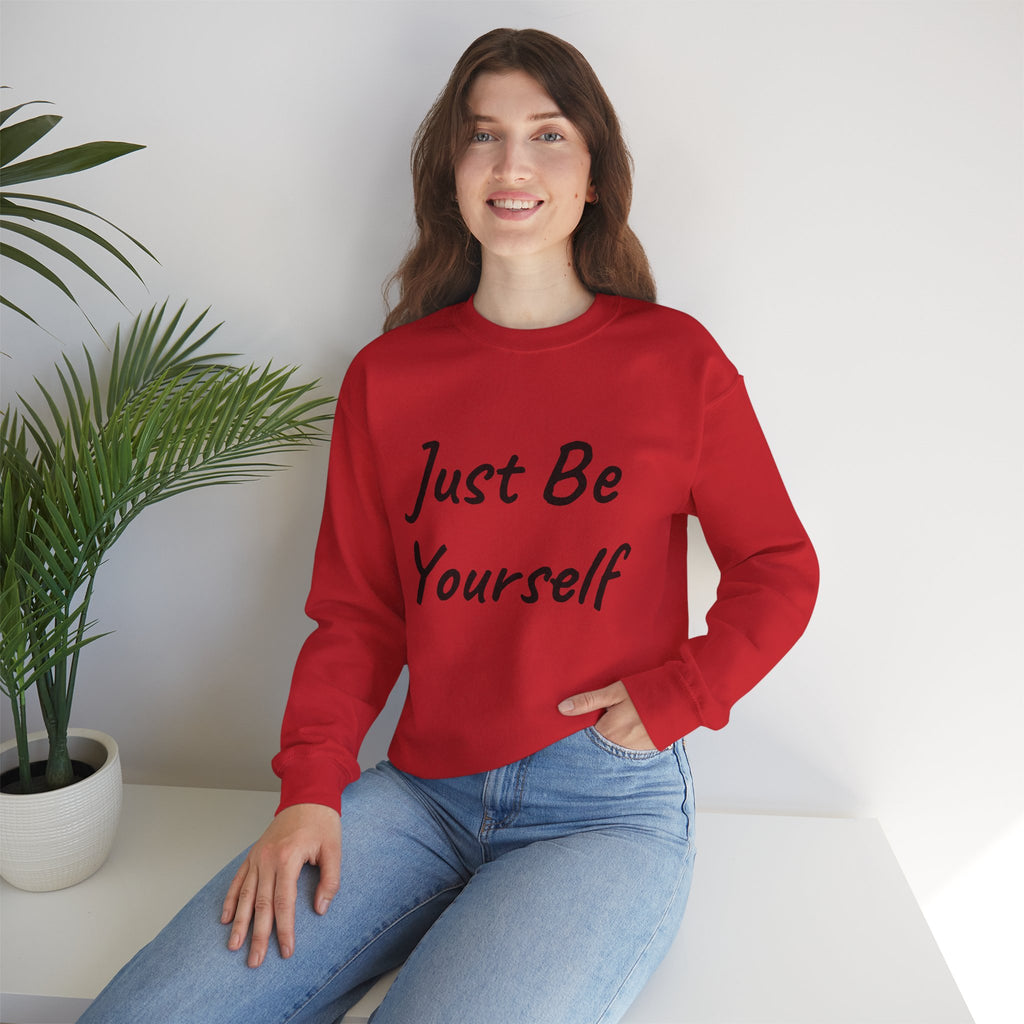 Just Be Yourself Sweatshirt