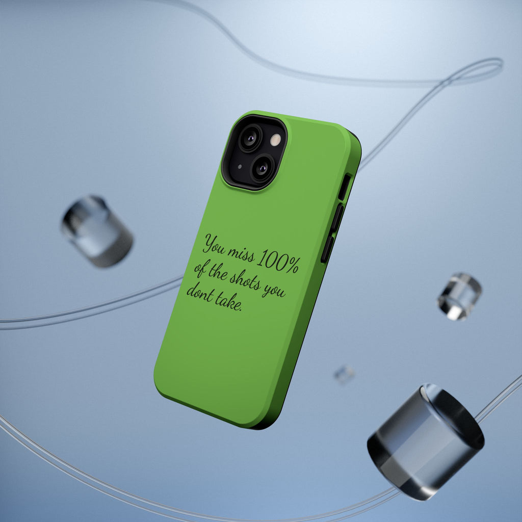 You miss 100% of the shots you don't take Impact-Resistant Cases