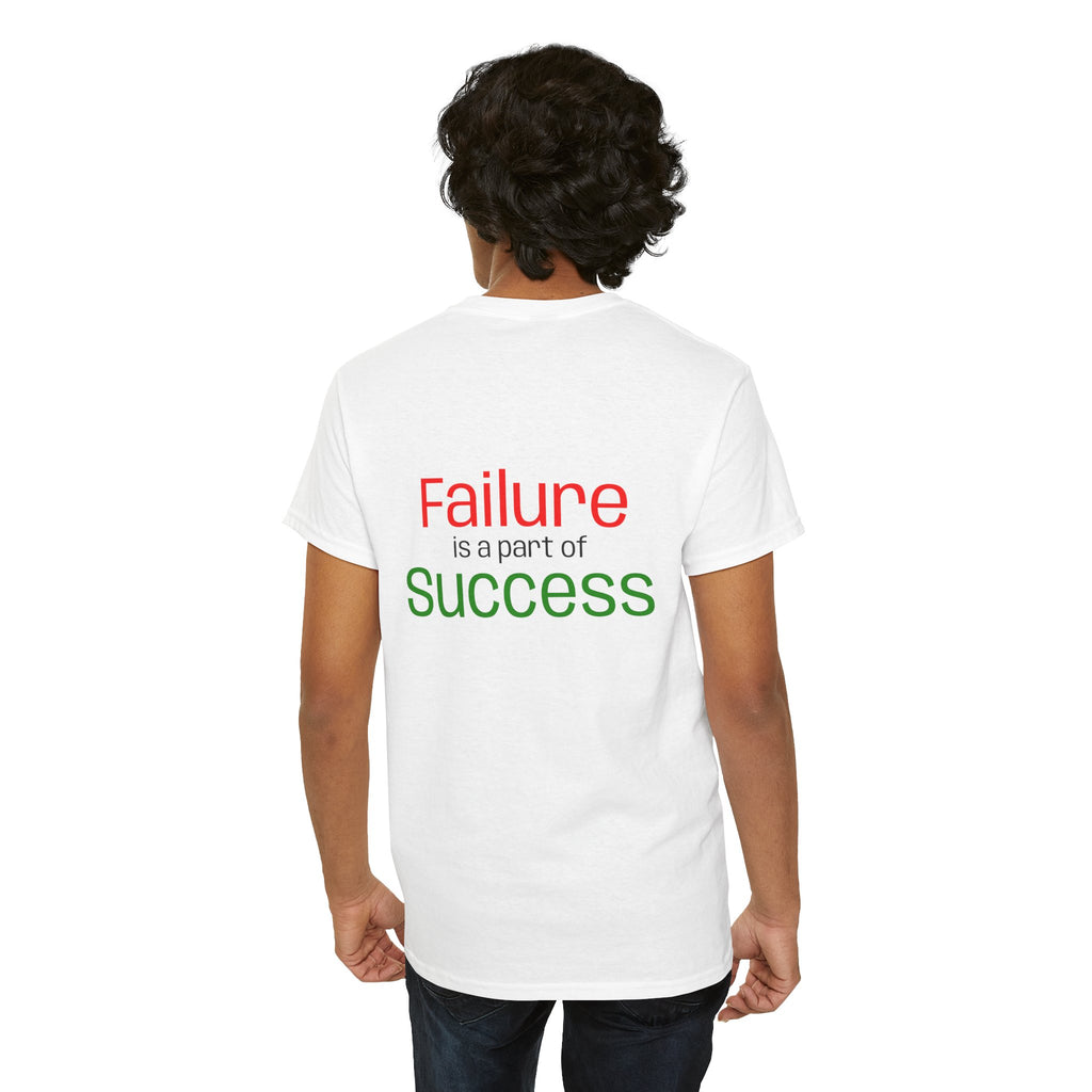 Failure is a part of Success T-Shirt