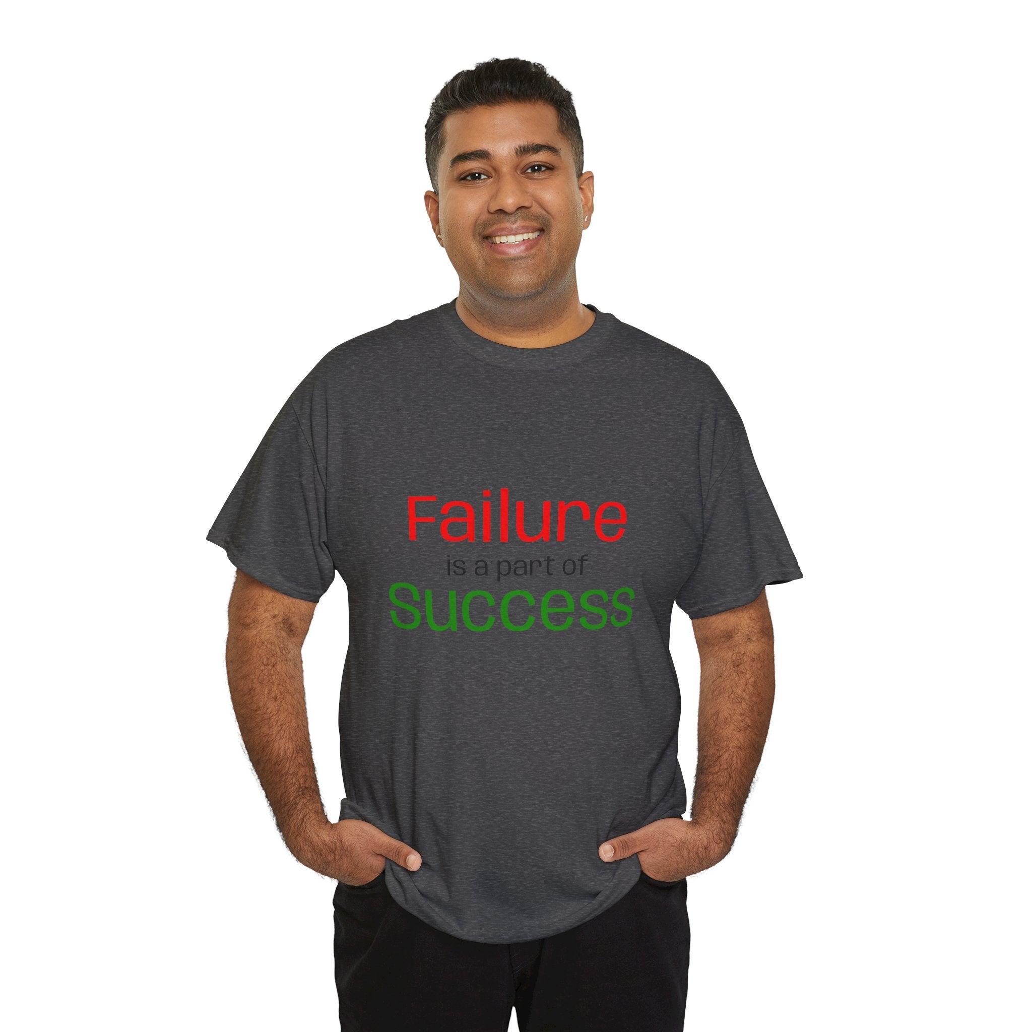 Failure is a part of Success T-Shirt