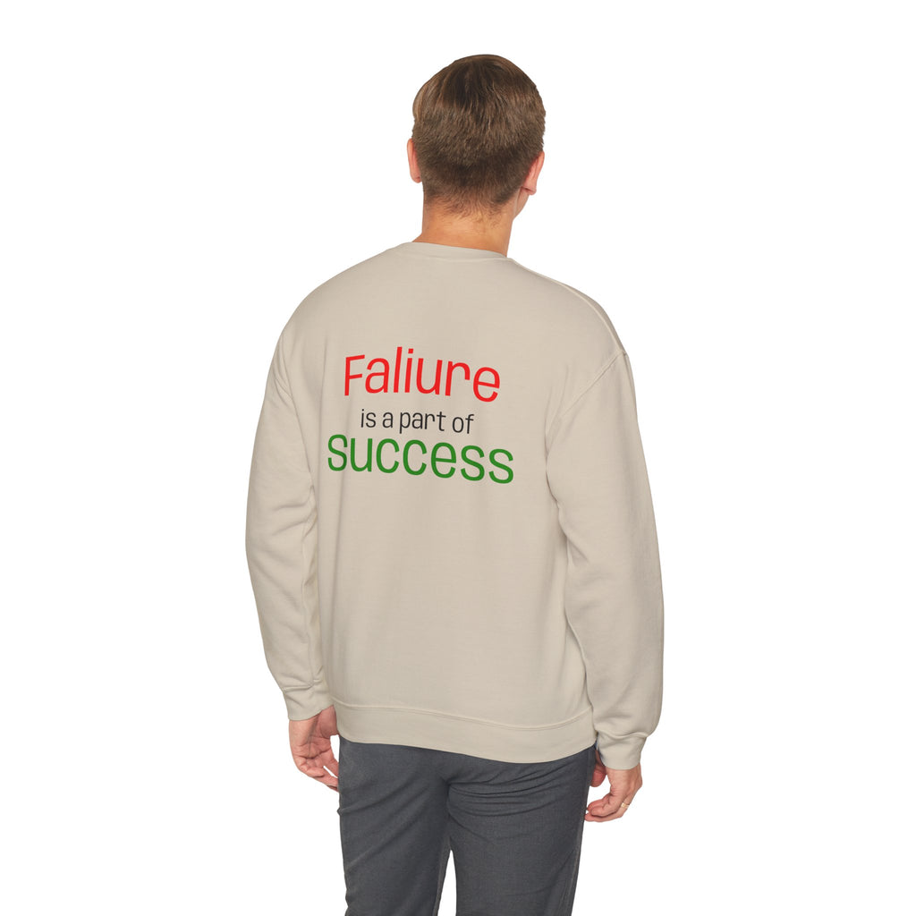Failure is a part of Success Sweatshirt