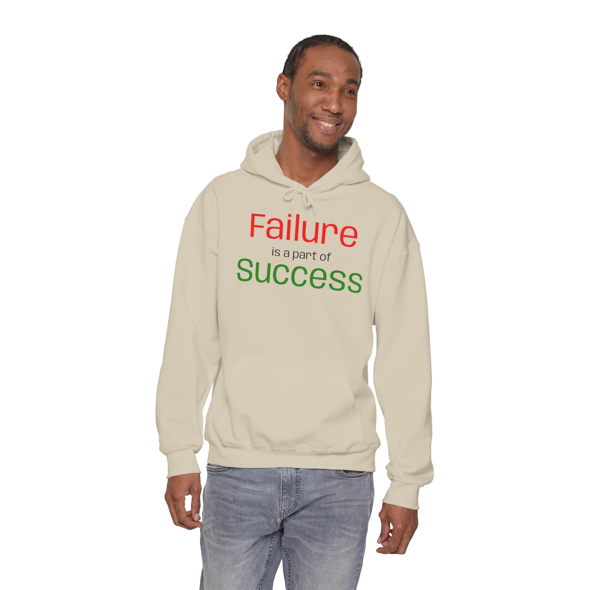 Failure is a part of Success Hooded Sweatshirt