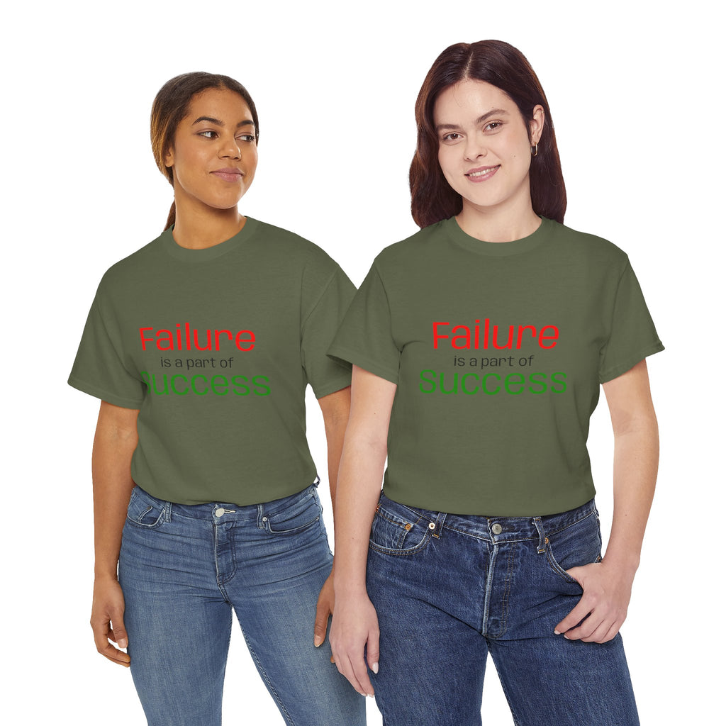 Failure is a part of Success T-Shirt
